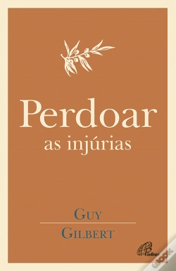 Capa do artigo Perdoar as Injúrias