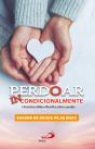 Perdoar Incondicionalmente - Preview