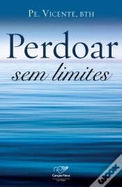 Capa do artigo Perdoar Sem Limites