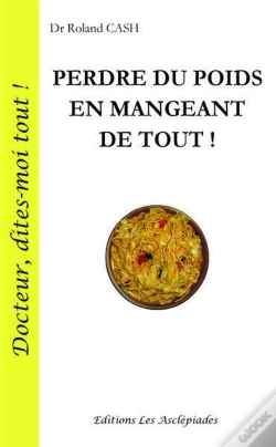 Capa do artigo Perdre Du Poids En Mangeant De Tout !