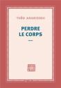 Perdre Le Corps - Preview
