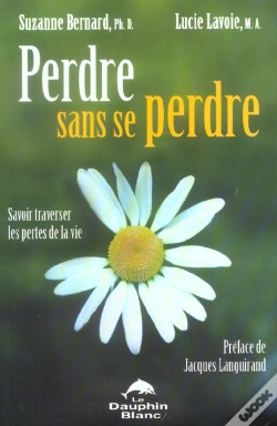 Capa do artigo Perdre Sans Se Perdre ; Savoir Traverser Les Pertes De La Vie