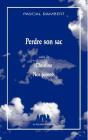 Perdre Son Sac - Preview