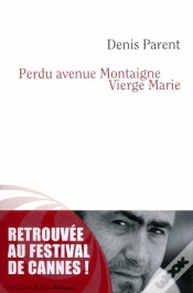 Capa do artigo Perdu Avenue Montaigne Vierge Marie