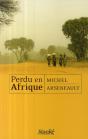 Perdu En Afrique - Preview