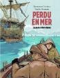 Perdu En Mer ; La Pêche À Terre-Neuve - Preview