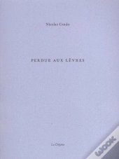 Perdue Aux Lèvres