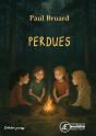 Perdues - Preview