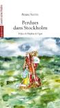Perdues Dans Stockholm - Preview