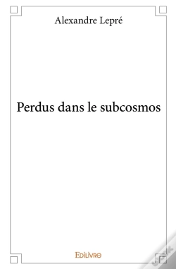 Capa do artigo Perdus Dans Le Subcosmos