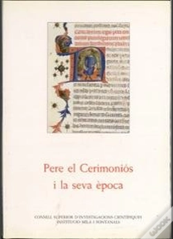 Capa do artigo Pere El Ceremoniós I La Seva Època