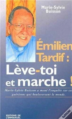 Capa do artigo Pere Emilien Tardif, Leve Toi Et Marche