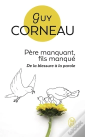 Père Manquant Fils Manqué ; De La Blessure À La Parole
