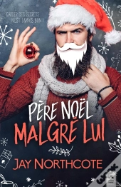 Pere Noel Malgre Lui