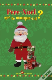 Capa do artigo Père Noël, Que Te Manque-T-Il ?