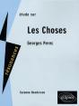 Perec ; Les Choses - Preview
