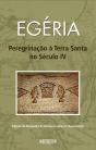 Peregrinação à Terra Santa no século IV - Preview
