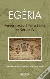 Capa do artigo Peregrinação à Terra Santa no século IV