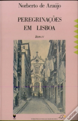 Capa do artigo Peregrinações em Lisboa IV