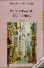 Peregrinações em Lisboa X