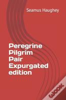 Peregrine Pilgrim Pair Expurgated Edition