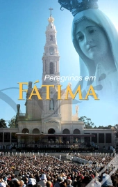 Peregrinos em Fátima