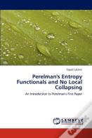 Perelman'S Entropy Functionals And No Local Collapsing