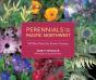 Perennials For The Pacific Northwest - Preview