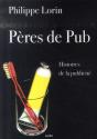 Pères De Pub ; Histoires De La Publicité - Preview