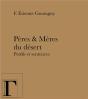 Peres & Meres Du Desert - Profils Et Sentences - Preview