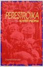 Perestroika & The Soviet People - Preview