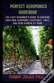 Capa do artigo Perfect Aeroponics Guidebook