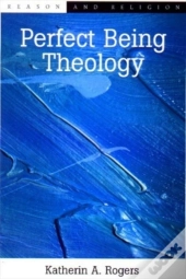 Perfect Being Theology