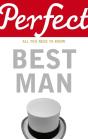 Perfect Best Man - Preview