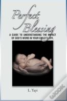 Perfect Blessing