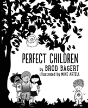 Perfect Children - Preview