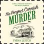 Perfect Cornish Murder - Preview