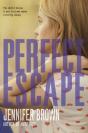 Perfect Escape - Preview
