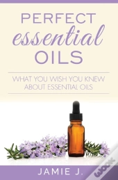 Perfect Essential Oils