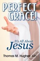 Perfect Grace!