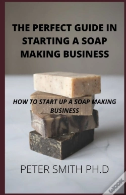 Capa do artigo Perfect Guide In Starting A Soap Making Business
