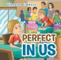 Perfect In Us - Preview