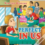 Perfect In Us