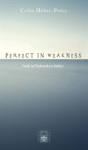 Perfect In Weakness - Preview