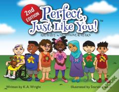 Perfect, Just Like You!