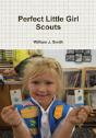 Perfect Little Girl Scouts - Preview