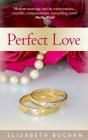 Perfect Love - Preview