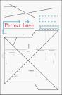 Perfect Love - Preview