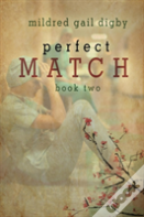 Perfect Match - Book Two