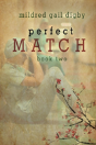 Perfect Match - Book Two - Preview